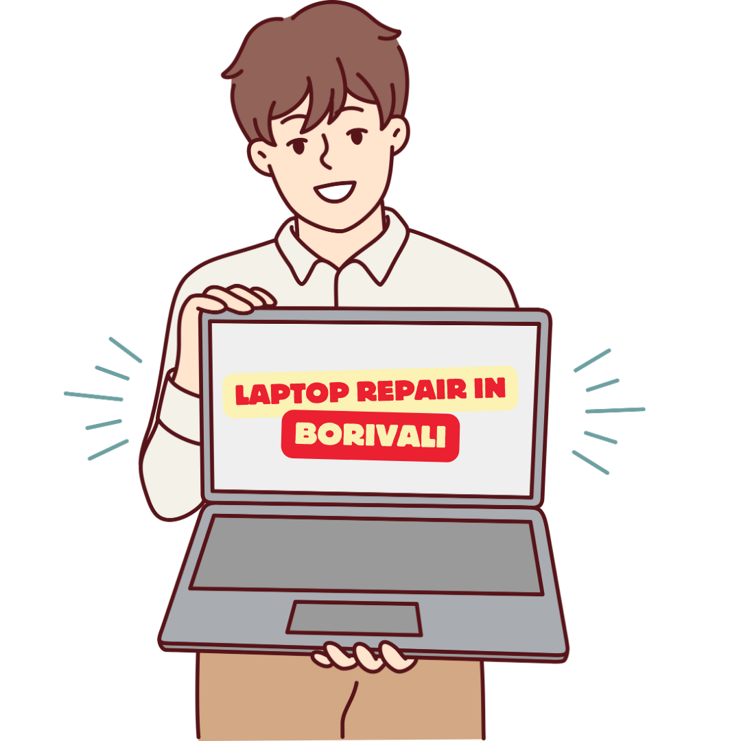 Laptop Repair Borivali Mumbai